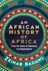 Zeinab Badawi — An African History of Africa