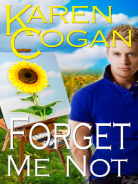 Karen Cogan — Forget Me Not