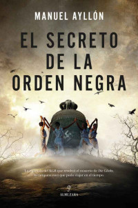 Manuel Ayllón — El secreto de la Orden Negra