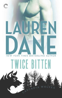 Lauren Dane — Twice Bitten