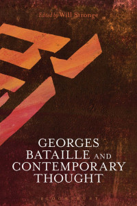 Stronge, Will — Georges Bataille and Contemporary Thought
