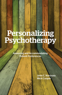 John C. Norcross;Mick Cooper; & Mick Cooper — Personalizing Psychotherapy