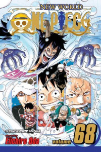 Eiichiro Oda — One Piece, Vol. 68: Pirate Alliance