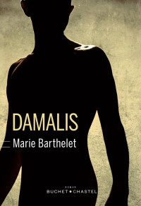 Marie Barthelet — Damalis