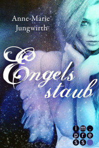 Jungwirth, Anne-Marie — Engelsstaub