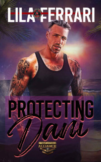 Lila Ferrari — Protecting Dani