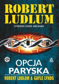 LUDLUM ROBERT — Opcja Paryska