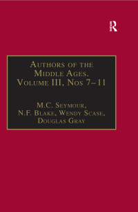M.C. Seymour — Authors of the Middle Ages, Volume III, Nos 7–11