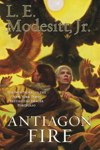 L. E. Modesitt, Jr. [L. E. Modesitt, Jr.] — Antiagon Fire