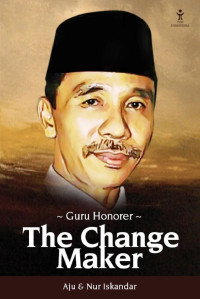 Aju & Nur Iskandar — Guru Honorer: The Change Maker