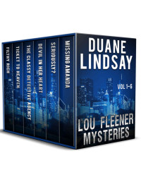 Duane Lindsay — Lou Fleener Private Eye Series: Books 1-6