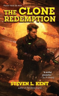 Steven L. Kent — The Clone Redemption