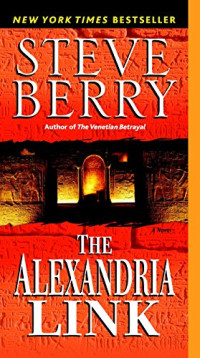 Steve Berry — The Alexandria Link