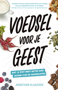 Jonathan Klaassen — VOEDSEL VOOR JE GEEST