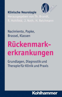 Wilhelm Nacimiento & Karsten Papke & Friedhelm Brassel & Peter-Douglas Klassen — Rückenmarkerkrankungen