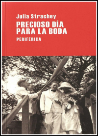 Julia Strachey — Precioso día para la boda