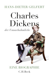 Gelfert, Hans-Dieter; — Charles Dickens