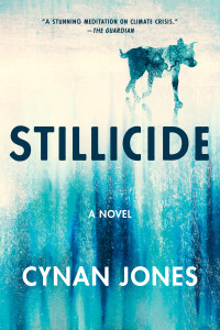 Cynan Jones — Stillicide