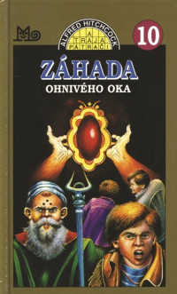 Robert Arthur — Traja pátrači 10: Záhada ohnivého oka