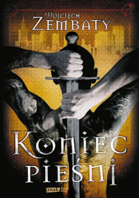 Wojciech Zembaty — Koniec pieśni