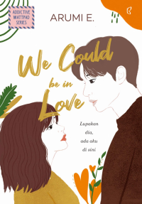 Arumi E. — We Could be in Love