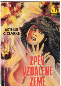 Arthur C. Clarke — Zpěv vzdálené Země