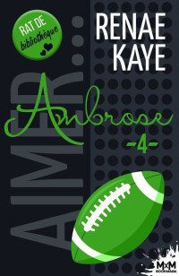 Renae Kaye [Kaye, Renae] — Ambrose