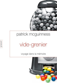 Patrick McGuinness [McGuinness, Patrick] — Vide-grenier