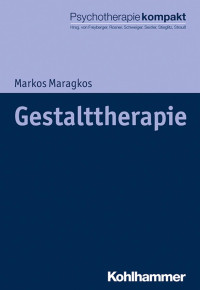 Markos Maragkos — Gestalttherapie