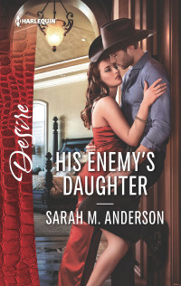 Sarah M. Anderson — His Enemy's Daughter