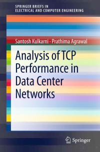 Santosh Kulkarny — Analysis of TCP Performance in Data Center Networks