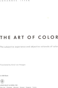 Johannes Itten — The Art of Color: The Subjective Experience and Objective Rationale of Color