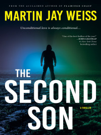 Martin Jay Weiss — The Second Son