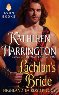 Harrington Kathleen — Lachlan's Bride