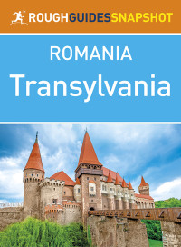 Rough Guides & Rough Guides Snapshot — The Rough Guide Snapshot Romania