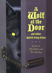 Datlow, Ellen — A Wolf at the Door