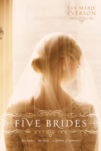 Everson, Eva Marie — Five Brides