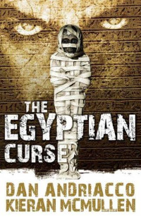 Dan Andriacco [Andriacco, Dan] — The Egyptian Curse (Enoch Hale Sherlock Holmes)