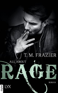 T. M. Frazier — All About Rage