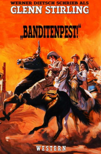 Glenn Sterling — Banditenpest