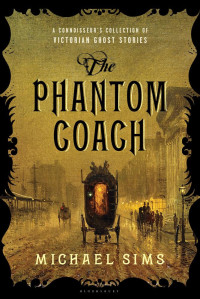 Michael Sims — The Phantom Coach