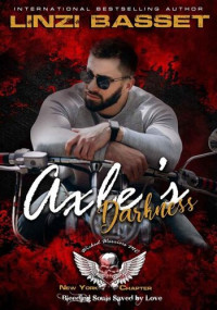 Linzi Basset — Axle's Darkness (Wicked Bad Boy Biker MC)