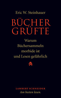 Eric W. Steinhauer — Büchergrüfte