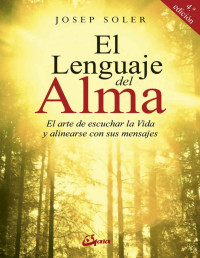 Josep Soler — El Lenguaje Del Alma