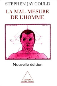 Gould Stephen Jay [Gould Stephen Jay] — La Mal-Mesure de l'homme