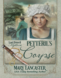 Mary Lancaster — Petteril's Corpse