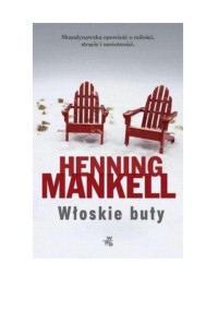 Włoskie buty — Mankell Henning