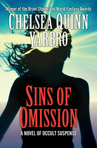 Yarbro, Chelsea Quinn — Sins of Omission