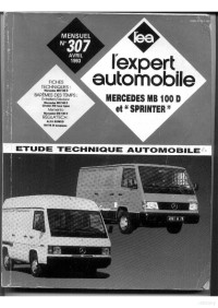 L'expert automobile — L'expert automobile - Mercedes MB 100 D et "SPINTER"