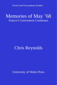 Chris Reynolds — Memories of May '68